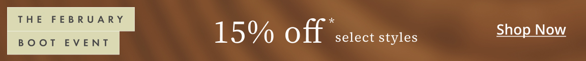 Boot Event 15% Off Select Boots